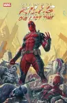 Deadpool Kills The Marvel Universe One Last Time cover