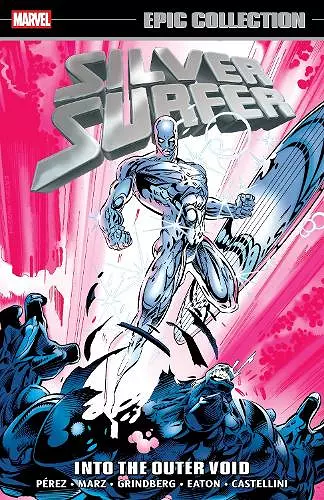 Silver Surfer Epic Collection: Into The Outer Void cover