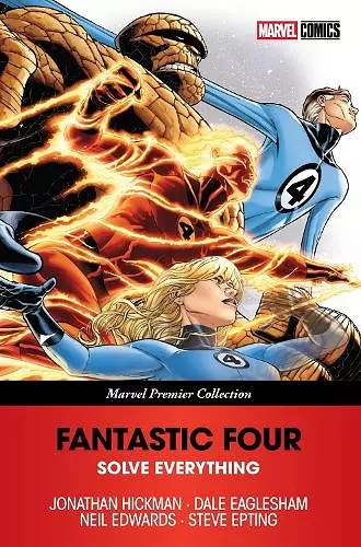 Fantastic Four: Solve Everything (Marvel Premier Collection) cover