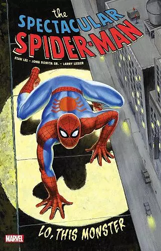 Spectacular Spider-Man: Lo, This Monster Treasury Edition cover
