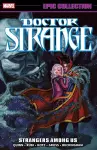 Doctor Strange Epic Collection: Strangers Among Us cover