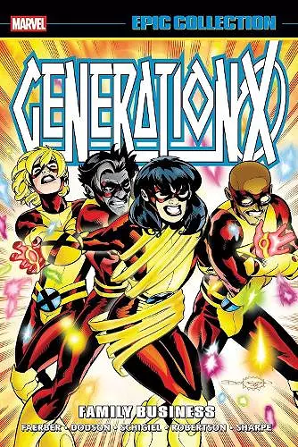Generation X Epic Collection: Family Business cover