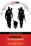 Hawkeye: My Life As A Weapon (Marvel Premier Collection) cover