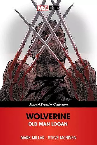 Wolverine: Old Man Logan (Marvel Premier Collection) cover