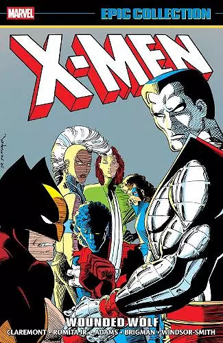 X-Men Epic Collection: Wounded Wolf cover