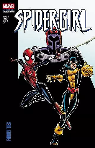 Spider-Girl Modern Era Epic Collection: Family Ties cover