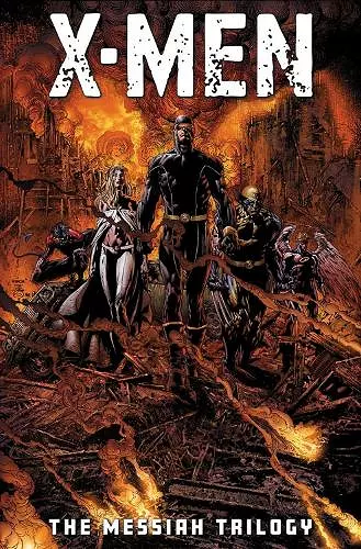 X-Men: The Messiah Trilogy Omnibus cover