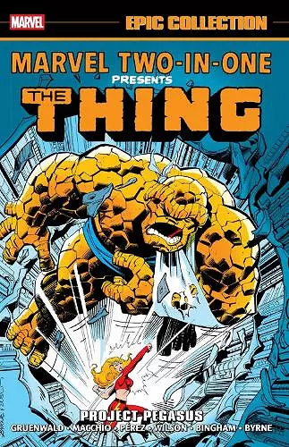 Marvel Two-In-One Epic Collection: Project Pegasus cover