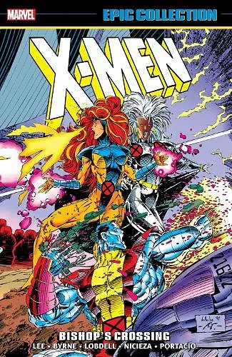 X-Men Epic Collection: Bishop's Crossing (New Printing) cover