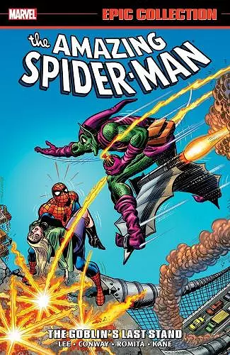 Amazing Spider-Man Epic Collection: The Goblin's Last Stand (New Printing 2) cover