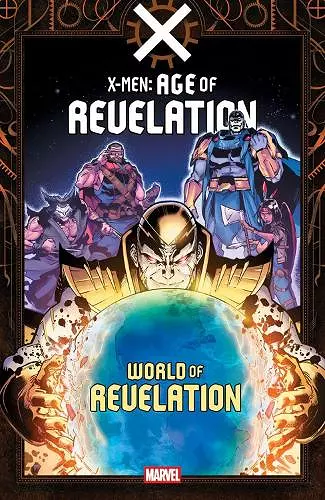 X-Men: Age Of Revelation - World Of Revelation cover