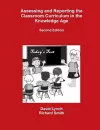 Assessing and Reporting the Classroom Curriculum in the Knowledge Age cover