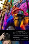 The Complete Guide to Sony's Alpha 58 SLT (B&W Edition) cover