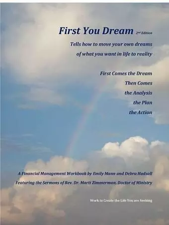 First You Dream, A Financial Management Workbook cover