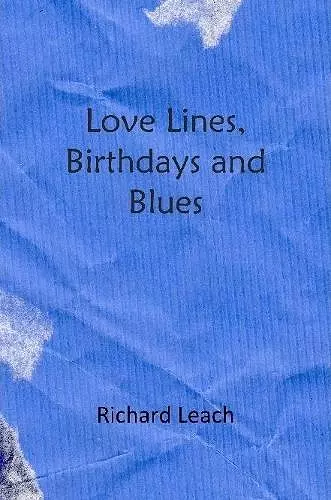 Love Lines, Birthdays and Blues cover