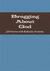 Bragging About God cover