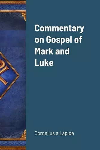 Commentary on Gospel of Mark and Luke cover