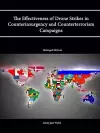 The Effectiveness of Drone Strikes in Counterinsurgency and Counterterrorism Campaigns (Enlarged Edition) cover