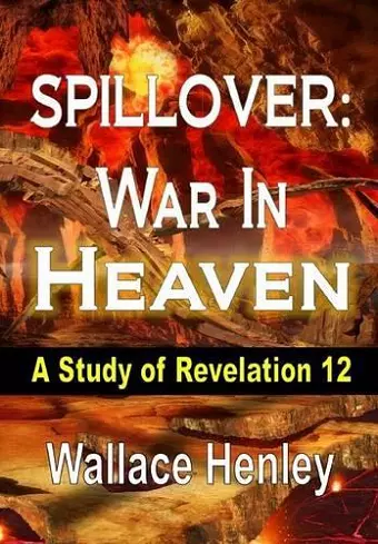 Spillover War in Heaven cover