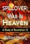 Spillover War in Heaven cover