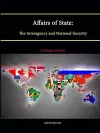 Affairs of State: The Interagency and National Security [Enlarged Edition] cover