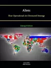 Alien: How Operational Art Devoured Strategy [Enlarged Edition] cover