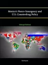 Mexico's Narco-Insurgency and U.S. Counterdrug Policy [Enlarged Edition] cover