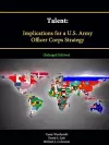 Talent: Implications for a U.S. Army Officer Corps Strategy [Enlarged Edition] cover