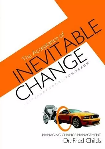 The Acceptance of Inevitable Change cover