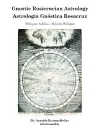 Gnostic Rosicrucian Astrology cover