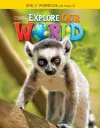 Explore Our World 2: Workbook with Audio CD cover