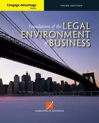 Cengage Advantage Books: Foundations of the Legal Environment of Business cover