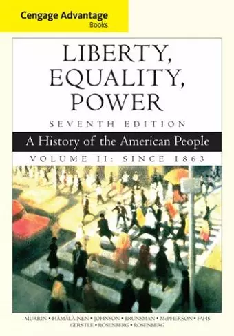 Cengage Advantage Books: Liberty, Equality, Power cover