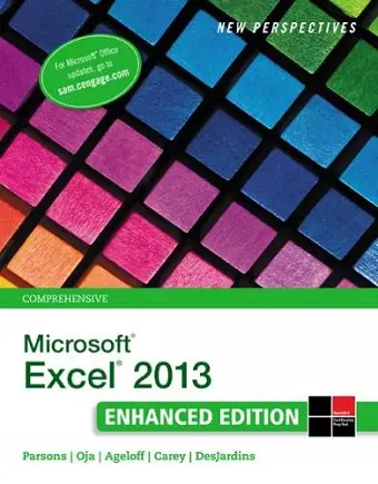 New Perspectives on Microsoft®Excel® 2013, Comprehensive Enhanced Edition cover