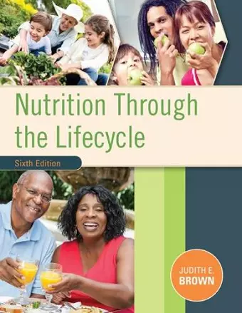 Nutrition Through the Life Cycle cover