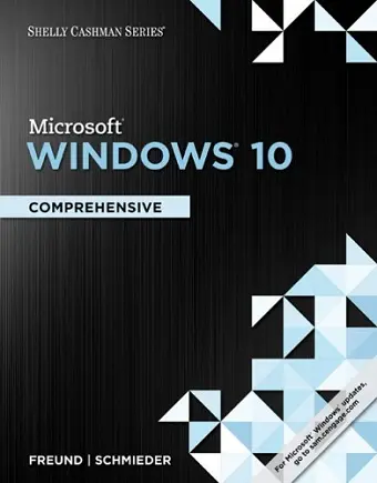 Shelly Cashman Series Microsoft®Windows 10 cover