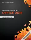 Shelly Cashman Series Microsoft®Office 365 & Office 2016 cover