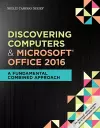 Shelly Cashman Series Discovering Computers & Microsoft�Office 365 & Office 2016 cover