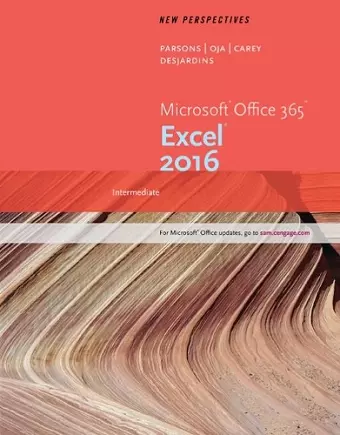 New Perspectives Microsoft® Office 365 & Excel 2016 cover