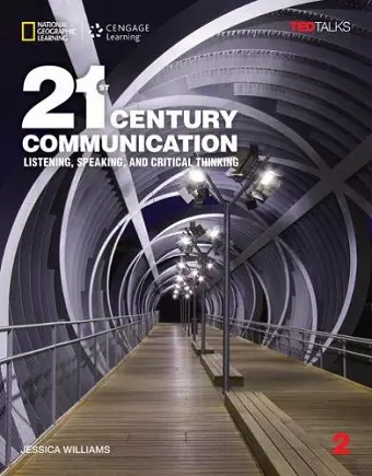 21st Century Communication 2: Listening, Speaking and Critical Thinking cover