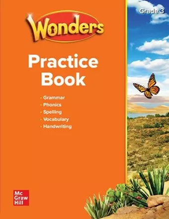 WONDERS PRACTICE BOOK GRADE 3 STUDENT EDITION cover