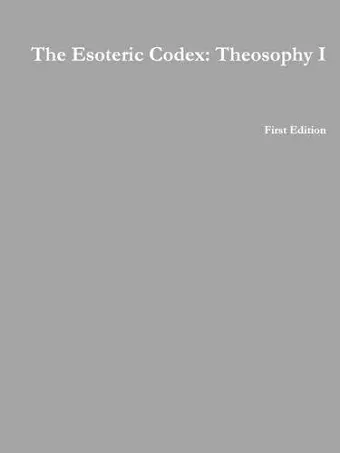 The Esoteric Codex: Theosophy I cover