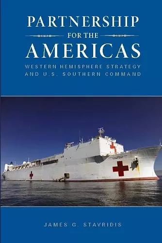 Partnership for the Americas: Western Hemisphere Strategy and U.S. Southern Command cover