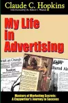 My Life in Advertising - Masters of Marketing Secrets: A Copywriter's Journey to Success cover