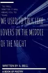 We Used to Talk Like Lovers in the Middle of the Night cover