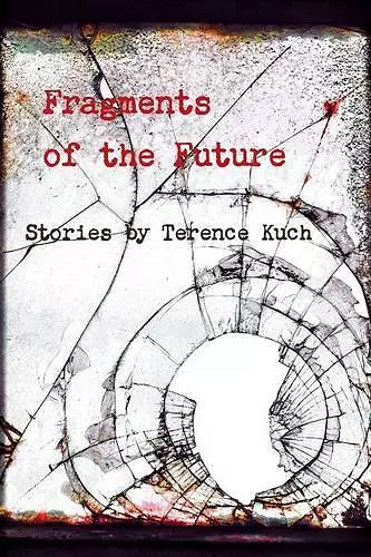 Fragments of the Future cover