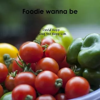 Foodie Wanna be cover