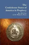 The Confederate States of America in Prophecy cover