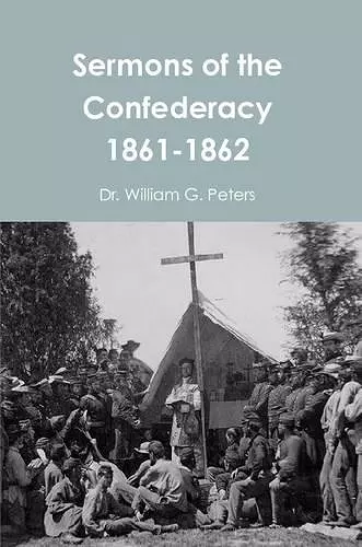 Sermons of the Confederacy 1861-1862 cover