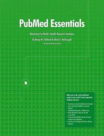 Pubmed Essentials, Mastering the World's Health Research Database cover